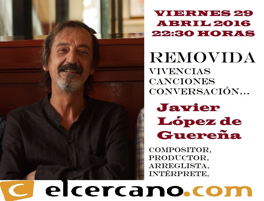 La removida, con Javier López de Guereña 