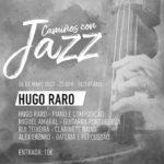 Concierto Camiños con Jazz: HUGO RARO