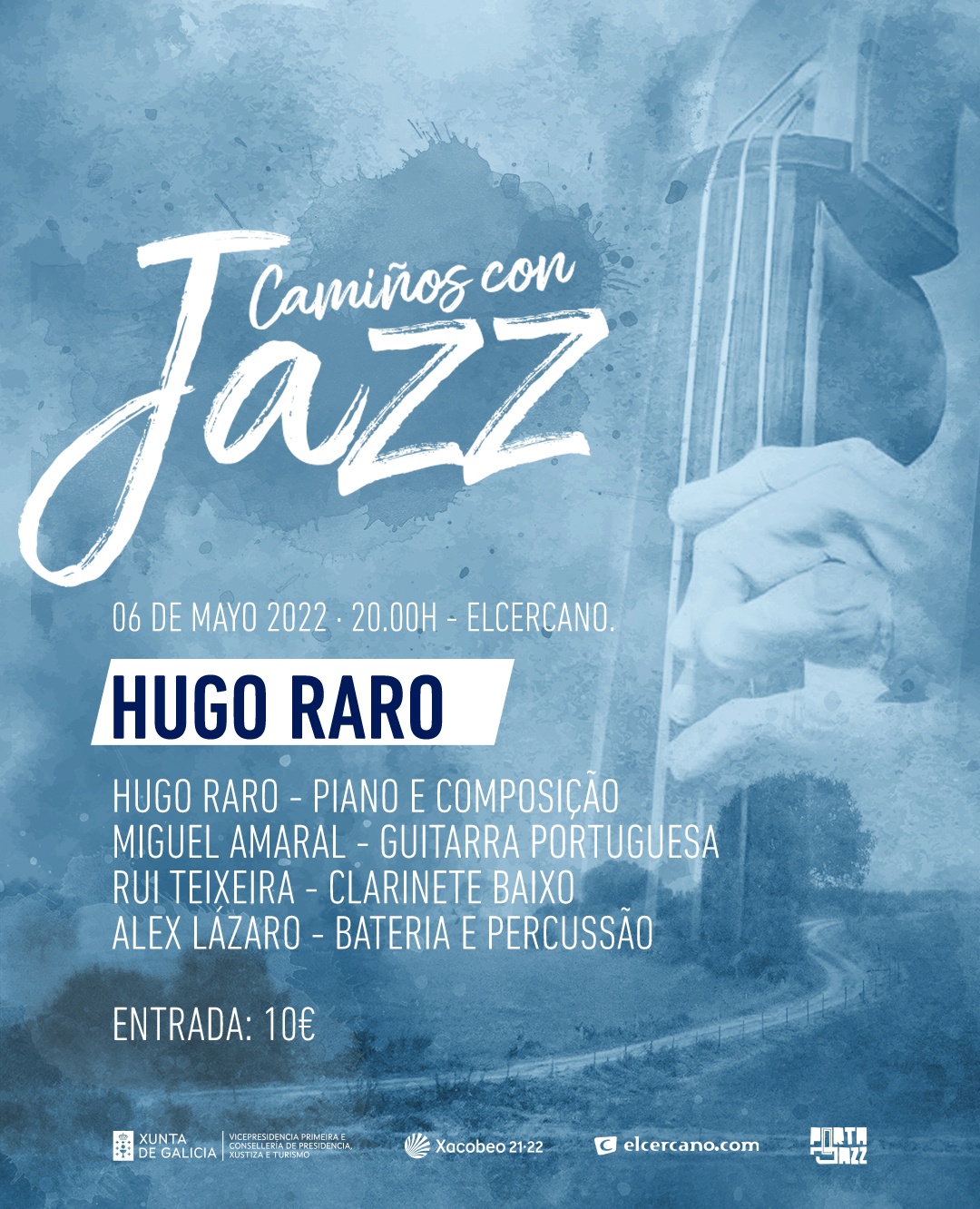 Concierto Camiños con Jazz: HUGO RARO